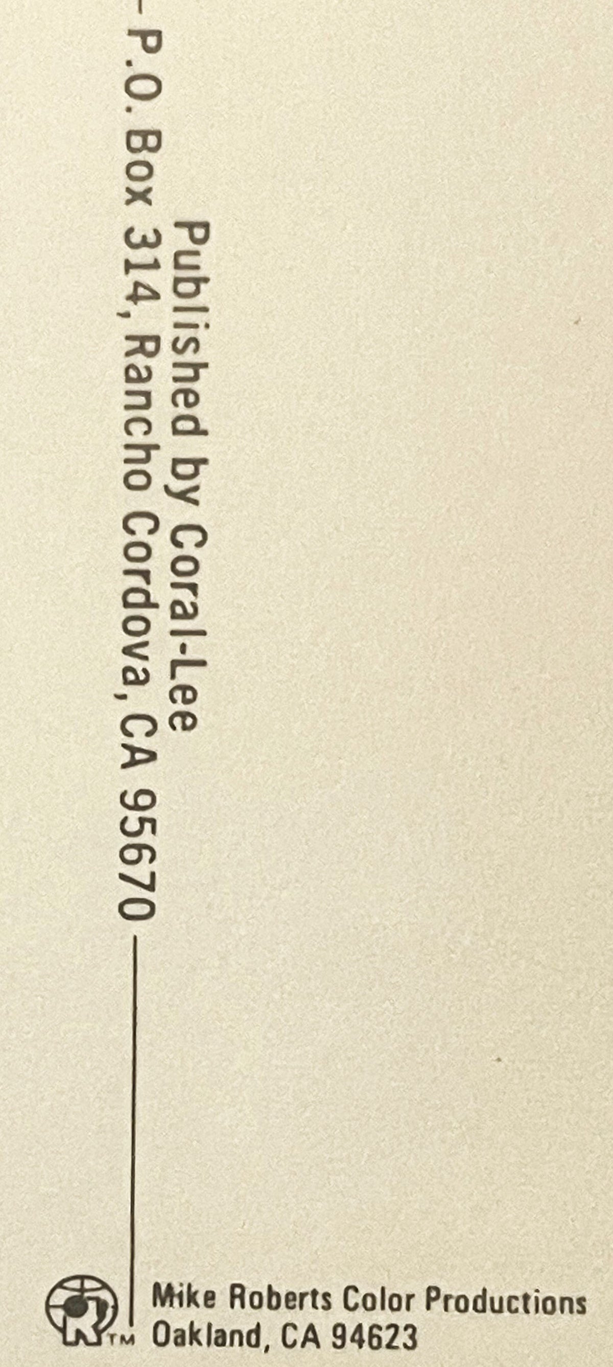 Back of vintage postcard showing P.O. Box address in Rancho Cordova, CA and Mike Roberts Color Productions Oakland, CA 94623 