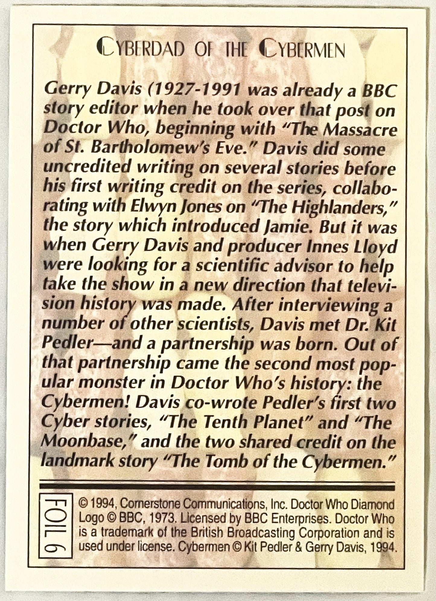 Vintage 1994 Doctor Who trading card #6 with black text on cream background describing Gerry Davis and the Cybermen's creatio