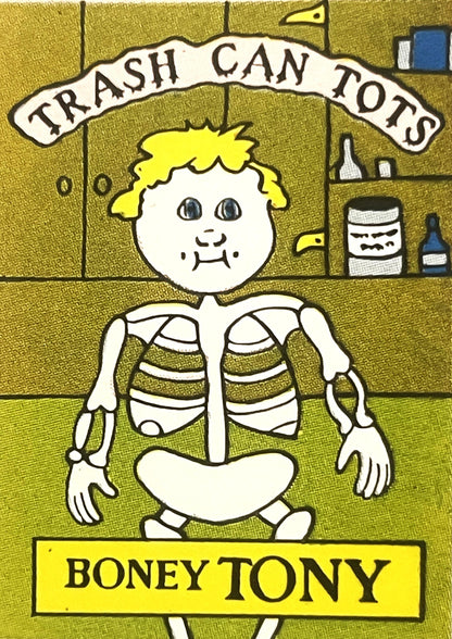 Vintage sticker featuring yellow-haired skeleton character labeled "Boney Tony" with "Trash Can Tots" banner, bathroom settin