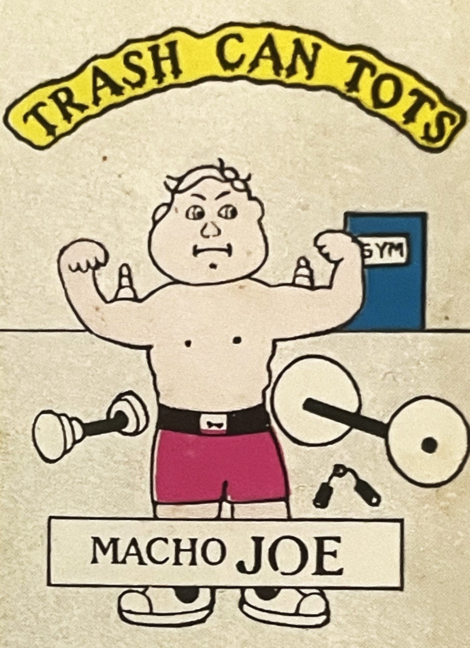Vintage sticker featuring "Macho Joe" character with muscular body, pink shorts, holding dumbbells and weights, with gym door