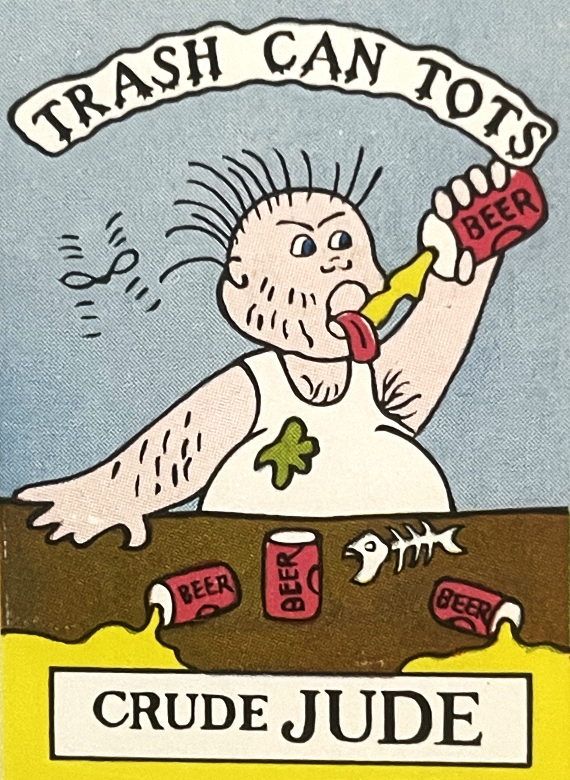 Vintage sticker featuring cartoon character labeled "Crude Jude" holding a beer can, surrounded by beer cans and fish bones i