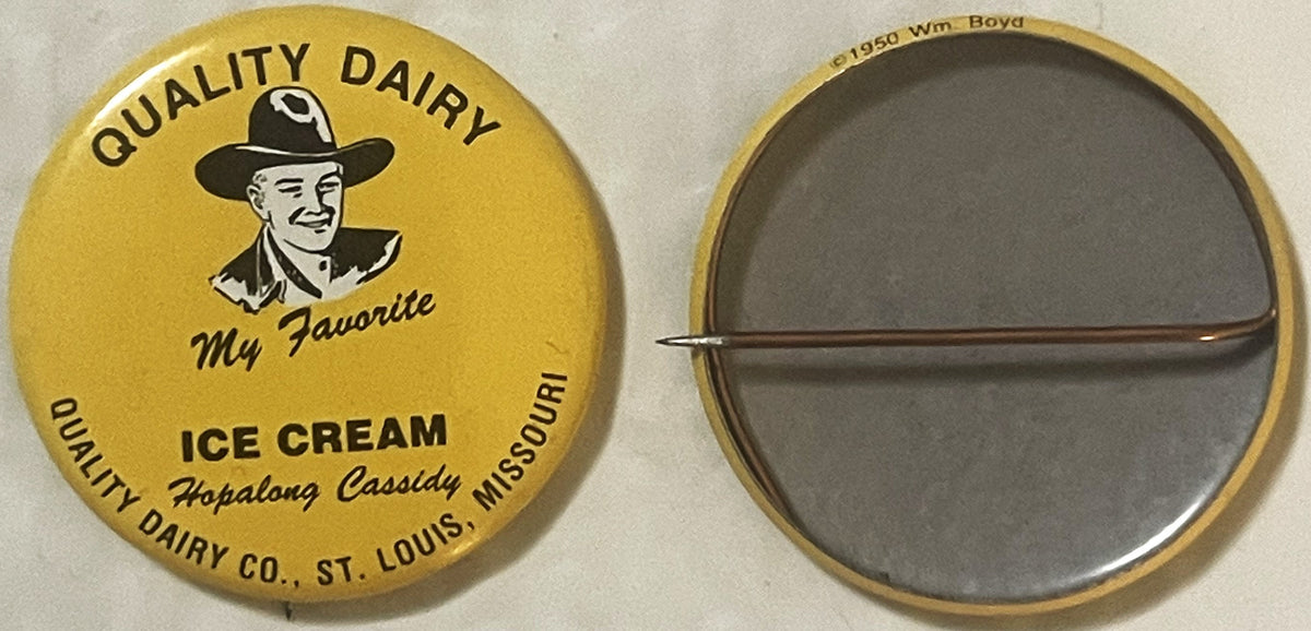 Front and back of vintage yellow pinback button featuring cowboy portrait, "Quality Dairy" and "Hopalong Cassidy" ice cream t