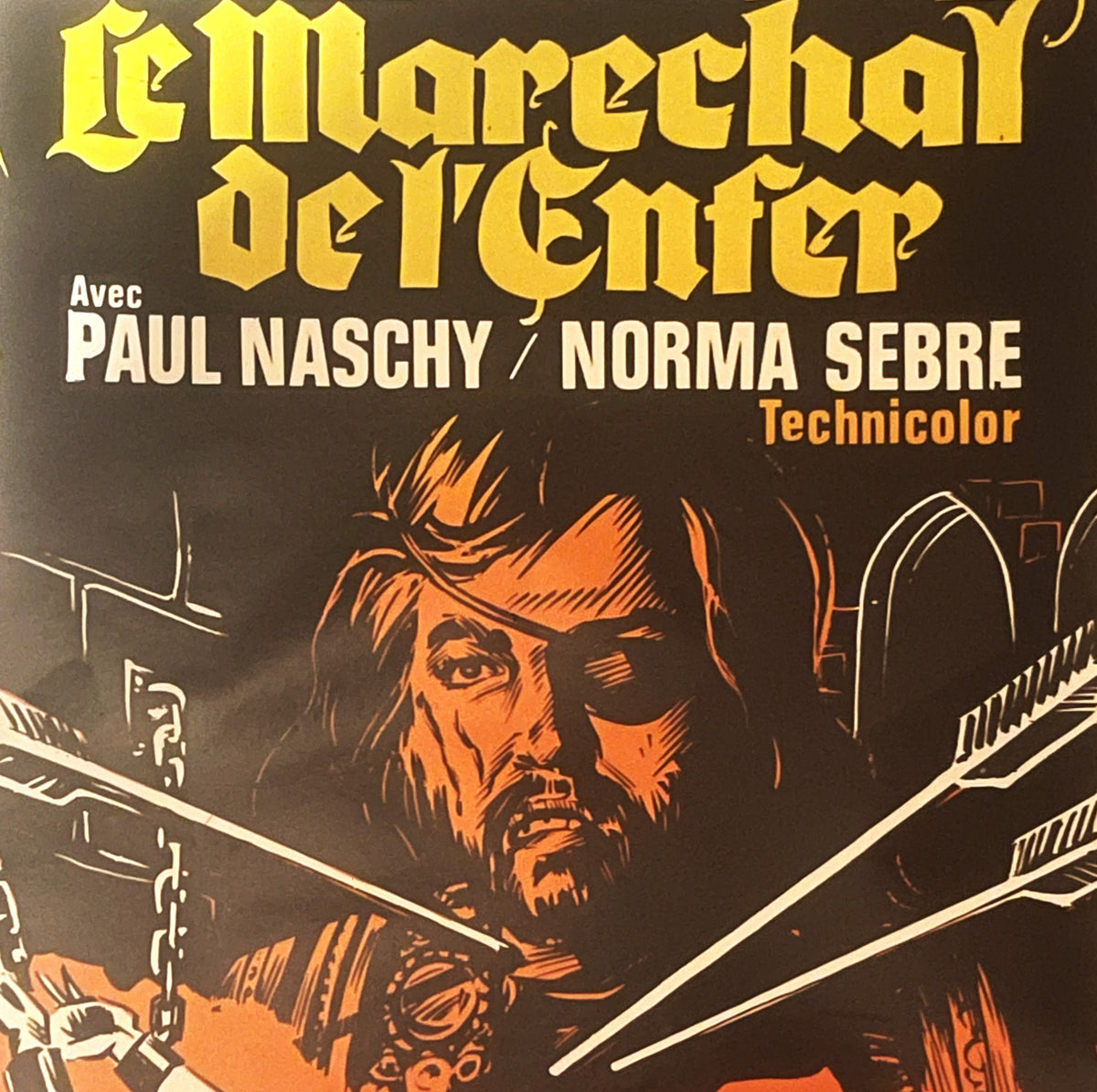Vintage movie poster with yellow Gothic lettering, orange illustration of a bearded man's face with eye patch, dark