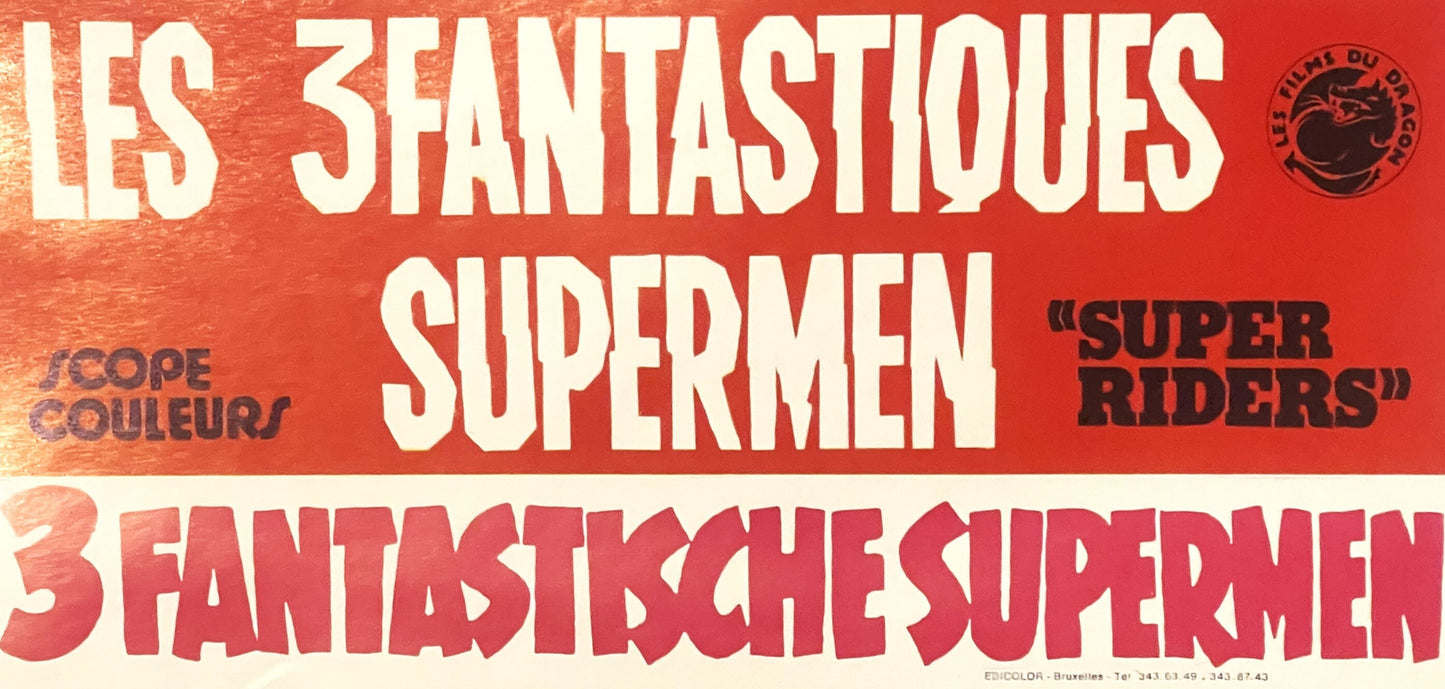 Vintage red movie poster with white and pink lettering advertising "Les 3 Fantastiques Supermen" and "Super Riders," featurin