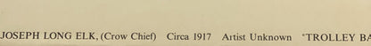 Caption detail from charcoal portrait print showing artist credit text and subject identification for Joseph Long Elk, Crow C