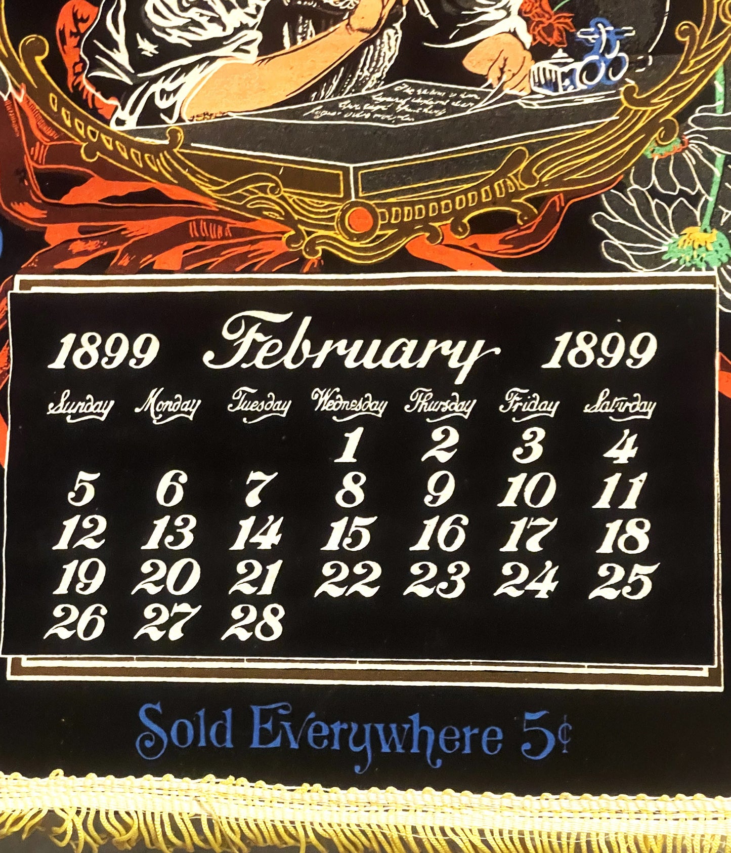 Ornate 1899 February calendar with decorative Art Nouveau border in gold, red, and black; text reads "Sold Everywhere 5¢" at 