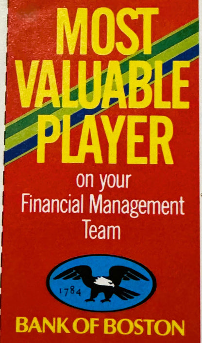 Red promotional flyer with yellow text reading "Most Valuable Player on your Financial Management Team," Bank of Boston eagle