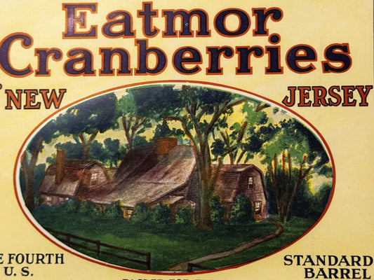 Antique Vintage 1920s Homestead Eatmor Cranberries Barrel Label, NY, NJ, CHI ✨
