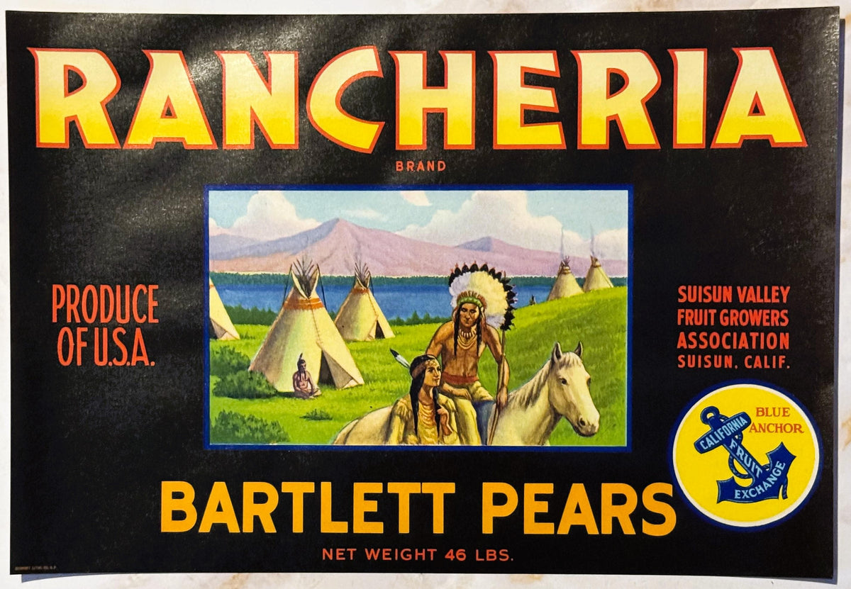 Vintage Rancheria brand Bartlett Pears crate label featuring Native American encampment scene with teepees, mountains, and ho