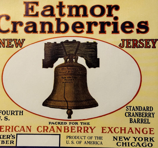 Antique 1920s Liberty Bell Eatmor Cranberries Barrel Label Unearthed