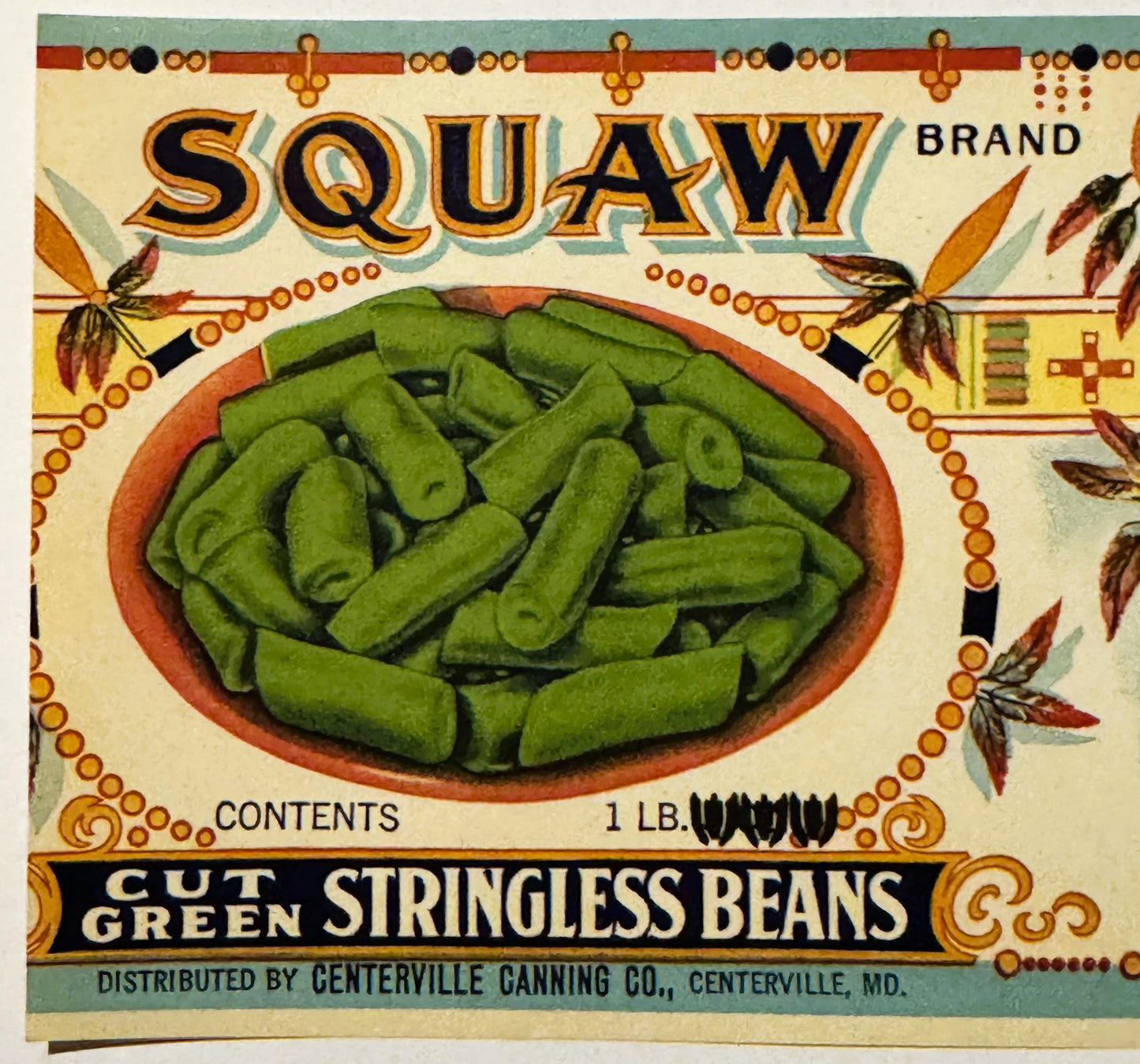 Antique 1920s Squaw Brand Cut Green Stringless Beans Can Label ✨ Centerville Canning Co, Centerville Maryland