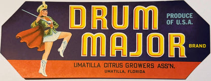 Antique 1930s Drum Major Brand Crate Label — Umatilla Citrus Growers Ass'n, Umatilla, Florida