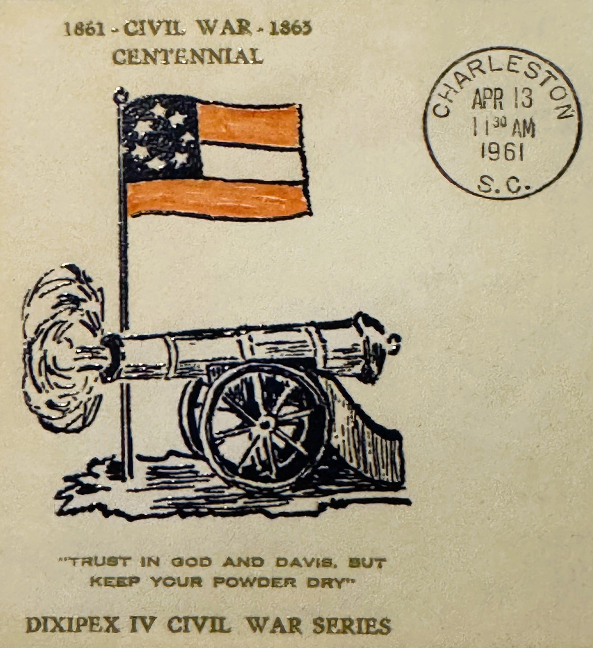 Vintage 1961 Civil War Centennial envelope with cannon, flag, and "Keep Your Powder Dry" text, Charleston postmark.