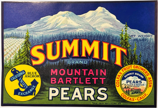 Antique 1930s Summit Brand Mountain Bartlett Pears Crate Label — Colfax Fruit Growers Assn., Blue Anchor, Placer & Nevada Counties