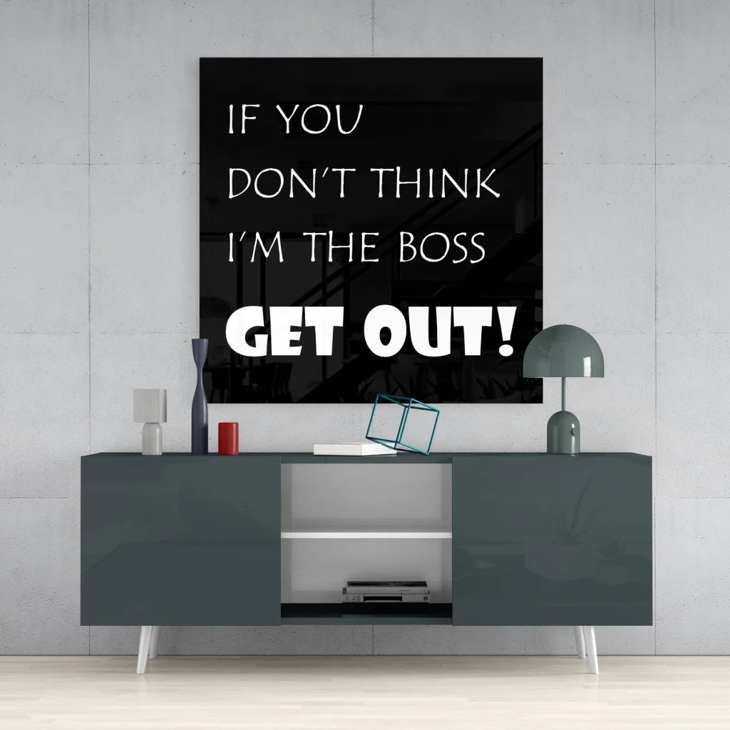Boss vibes tempered glass art with bold white text on black canvas