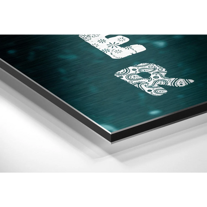 Teal brushed aluminium dibond print with white paisley floral lettering