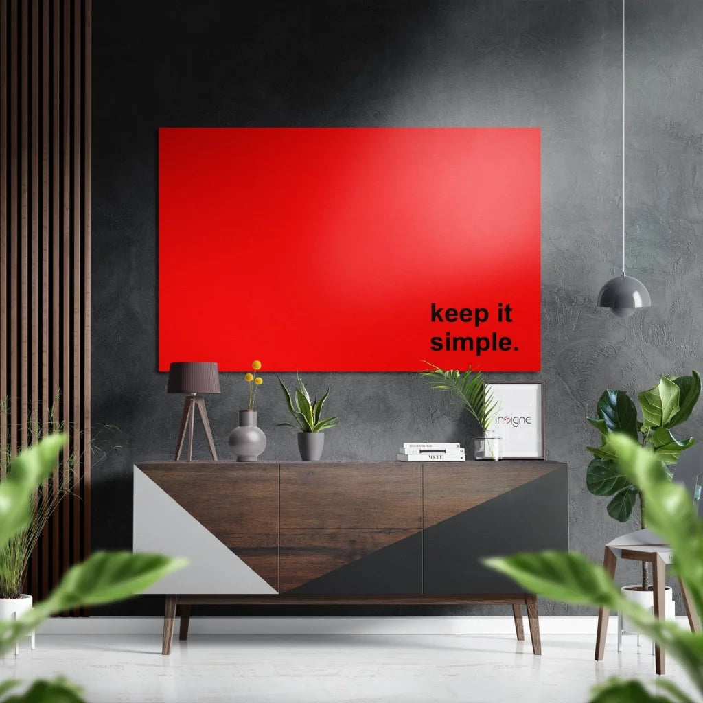 Vivid red brushed aluminium dibond wall art with keep it simple text