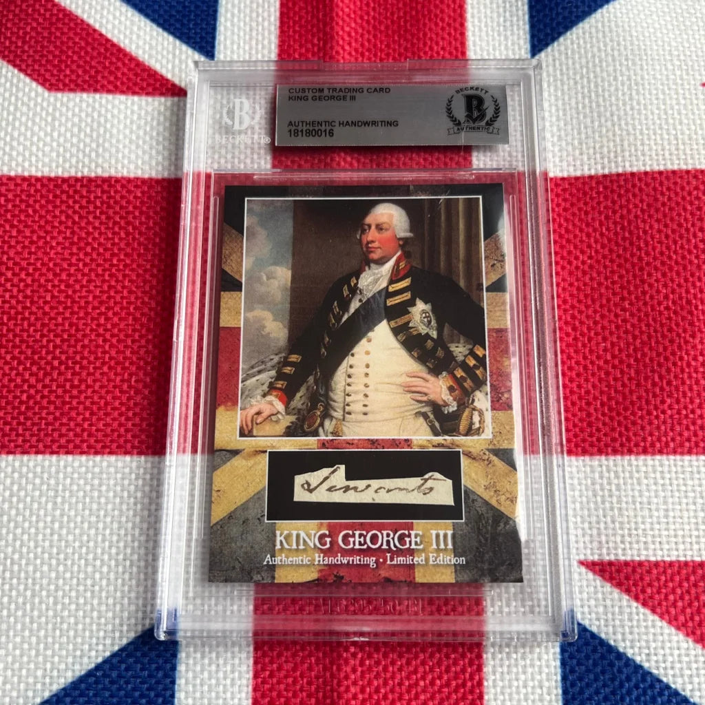 King George III trading card with portrait and authentic handwriting in a clear case