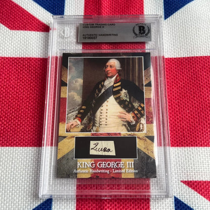 A graded King George III trading card with authentic handwriting featuring George III