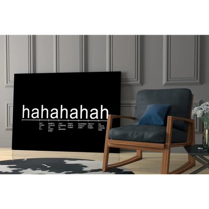 Hahahaha humor scale black canvas wall art with bold white laughter text