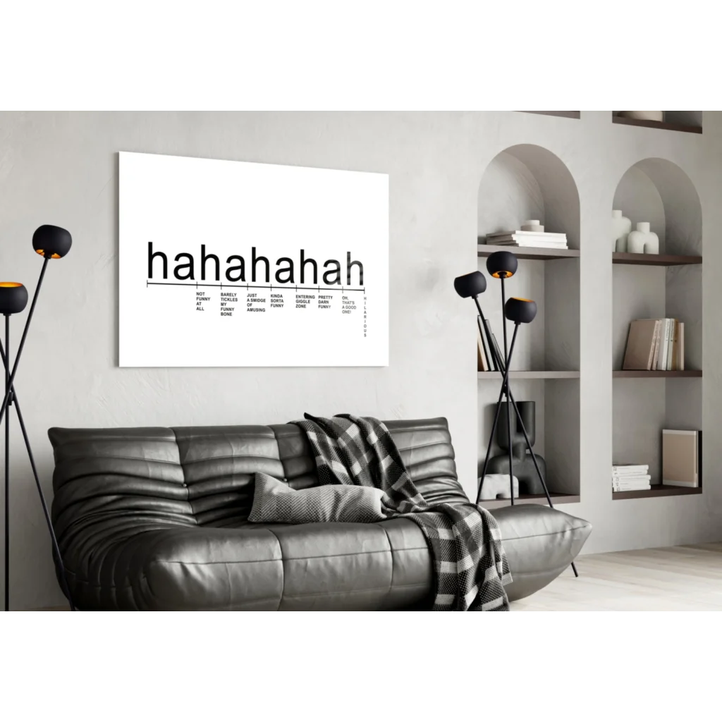Hahahaha laughter scale canvas wall art print with bold black text