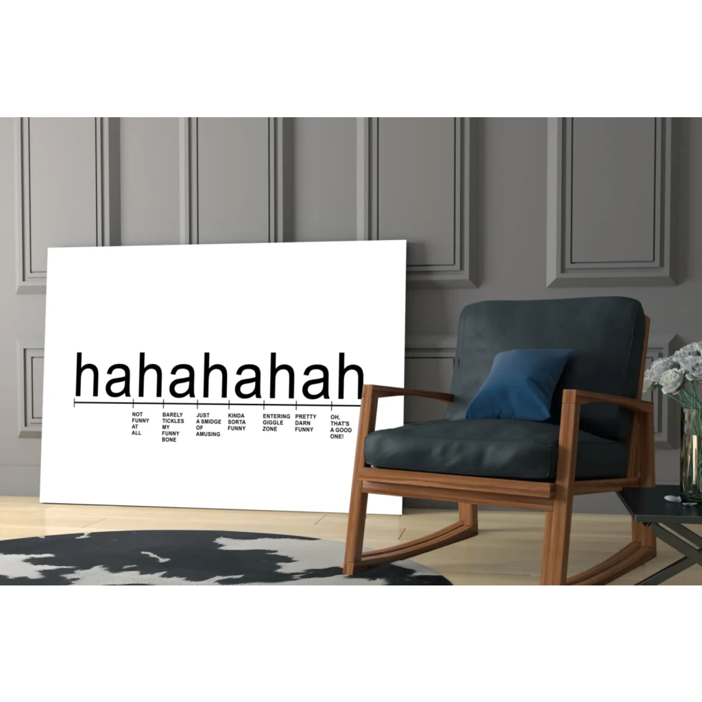 Hahahaha laughter scale canvas wall art print in bold black font
