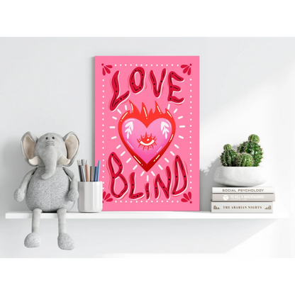 Pink heart canvas wall art with love blind text, eye, and flame design