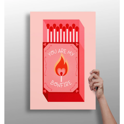 Pink and red You Are My Bonfire insigne aluminum print with flame matchbox art