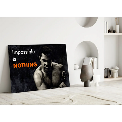 Muhammad Ali Impossible Is Nothing Glass Wall Art Canvas Print | Modern Wall Art Decor | vintageantiquesgifts.com