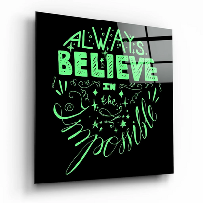 Glowing neon green impossible quote on sleek black glass wall art