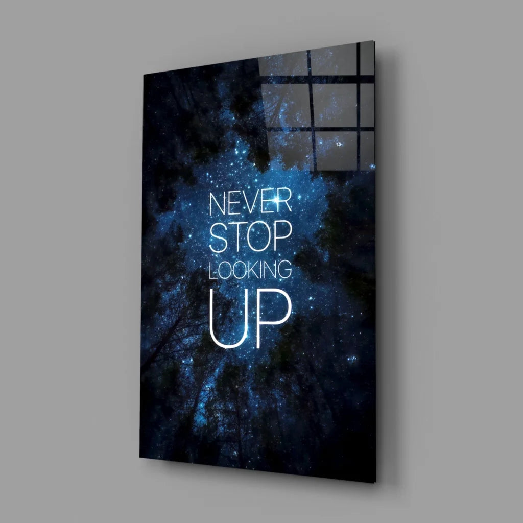 Never Stop Looking Up Starry Sky Canvas Wall Art | Glass Wall Art Print | vintageantiquesgifts.com