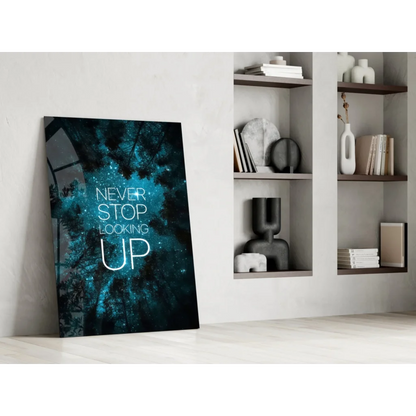 Sleek cosmic forest glass wall art with never stop looking up glow text