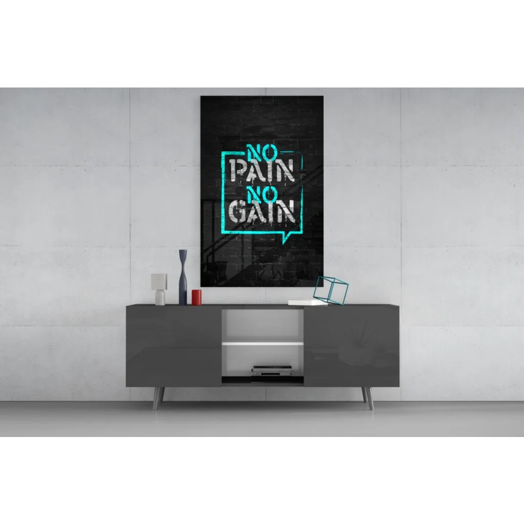 Neon No Pain No Gain glass wall art speech bubble poster