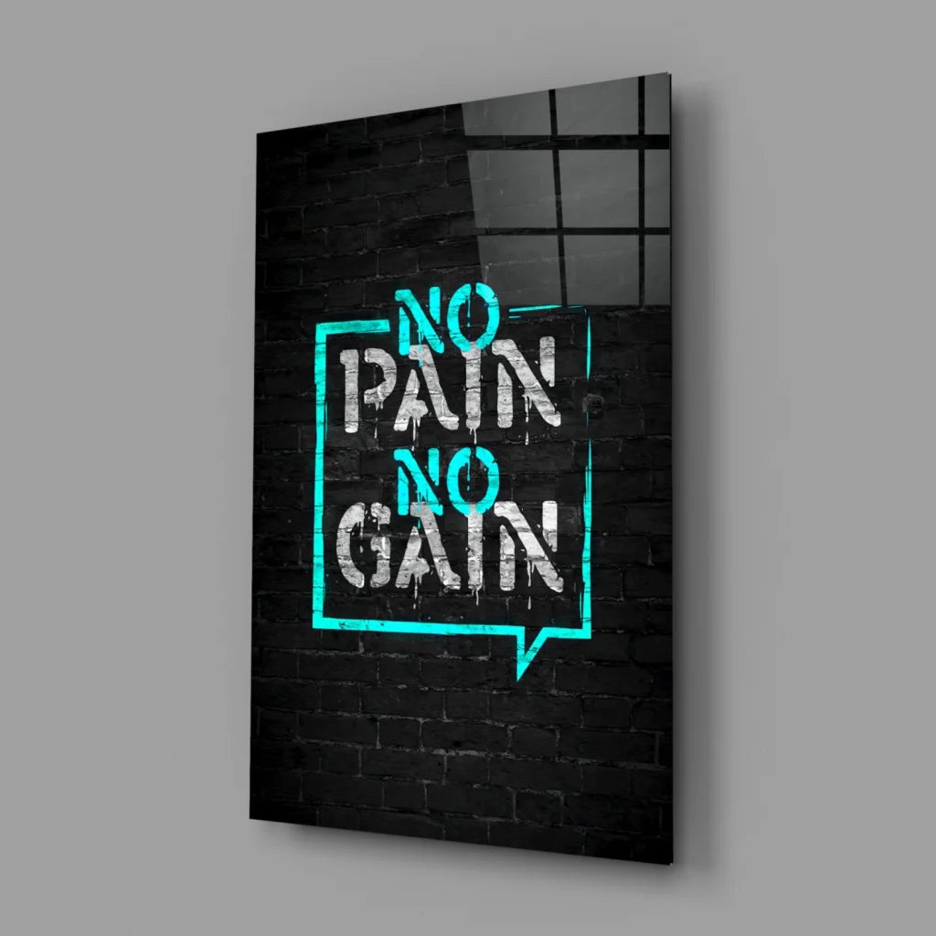 Neon No Pain No Gain Glass Wall Art Speech Bubble Poster | Glass Wall Art Print | vintageantiquesgifts.com