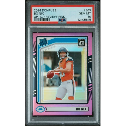 PSA 10 Bo Nix 2024 Donruss Optic Pink Rookie Card Gem MT 10