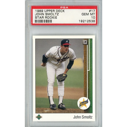 Graded 1989 Upper Deck John Smoltz Star Rookie baseball card in PSA case