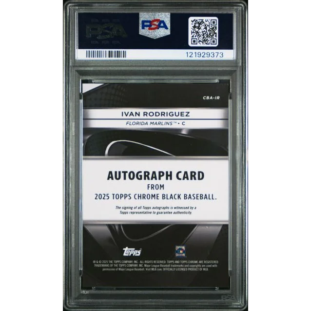 PSA Graded Ivan Rodriguez 2025 Topps Chrome Black Auto Gold Card