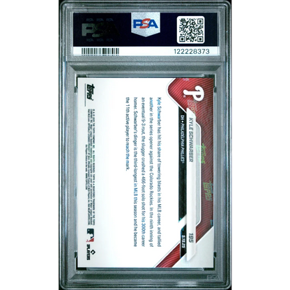PSA Graded Kyle Schwarber 2025 Topps Now Red Foil Phillies Card
