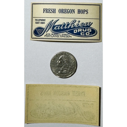 Vintage label for fresh Oregon hops from Matthieu Drug Co in Portland