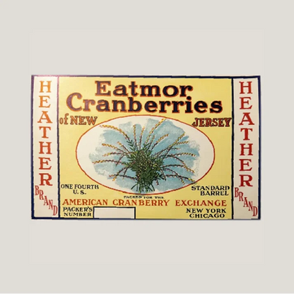 Vintage Eatmor Cranberries crate label from the 1920s American Cranberry Exchange
