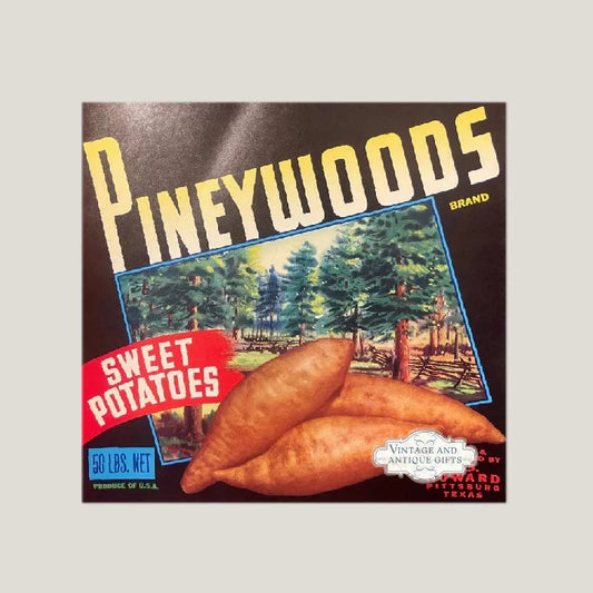 Vintage 1950s Pineywoods Sweet Potato crate label from Texas, classic Pineywoods sweet vibe