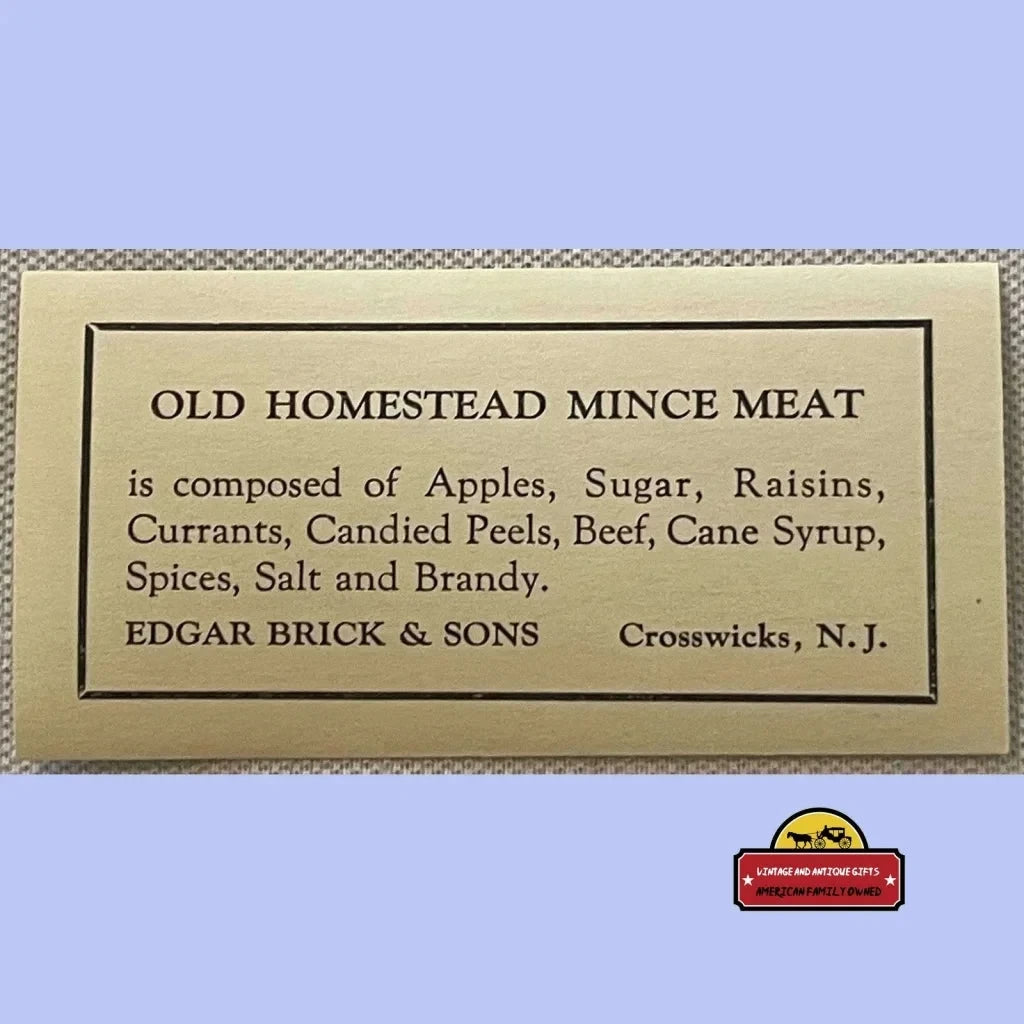 Rare Antique Vintage 1910s - 1930s Old Homestead Mince Meat Strip Label Crosswicks NJ Advertisements Food and Home