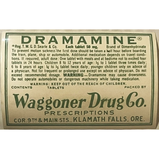 Rare Vintage 1940s Dramamine Label Waggoner Drug Company Klamath Falls OR Collectibles