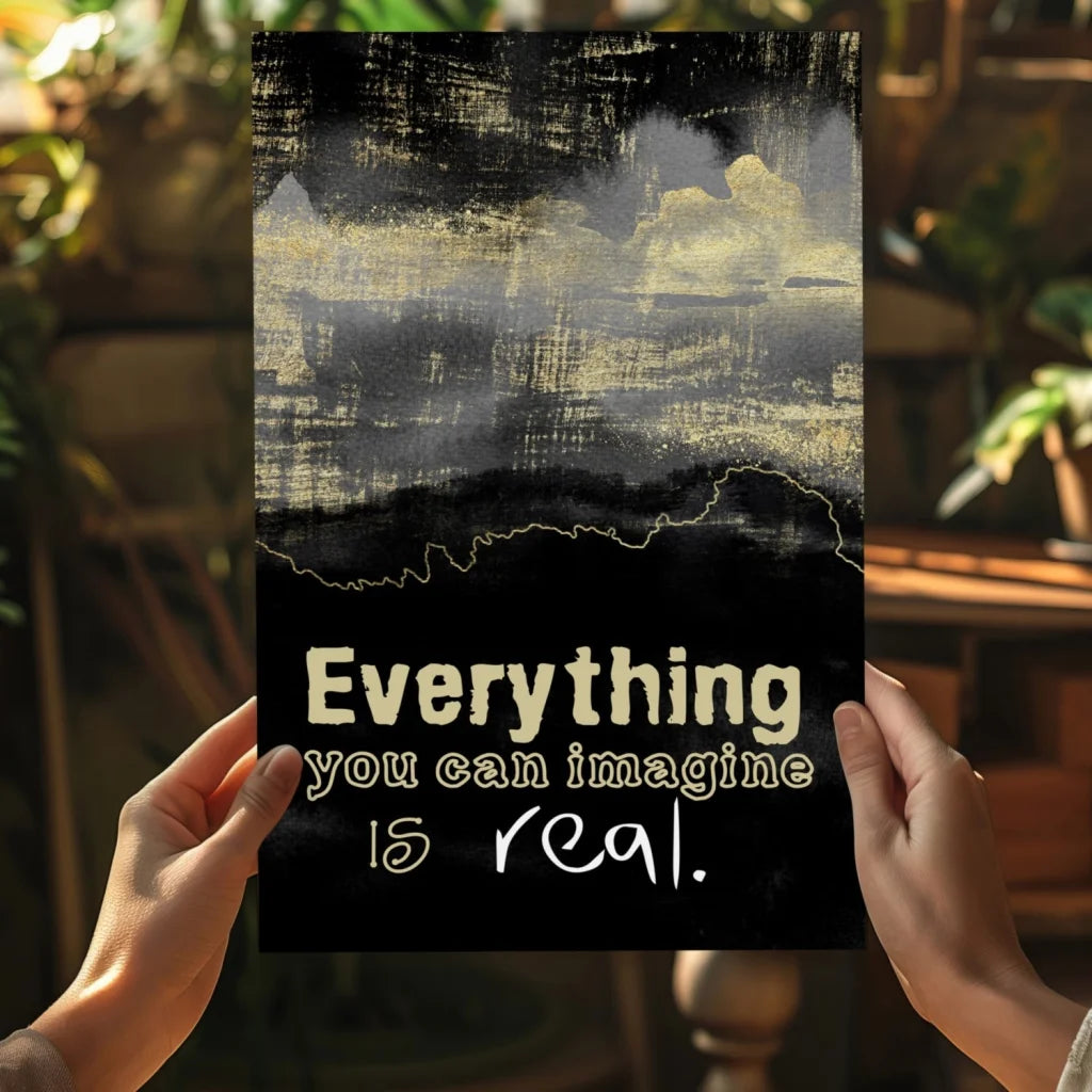 Insigne Aluminum Prints black poster with gold gray brushstrokes and Everything You Can Imagine Is Real quote