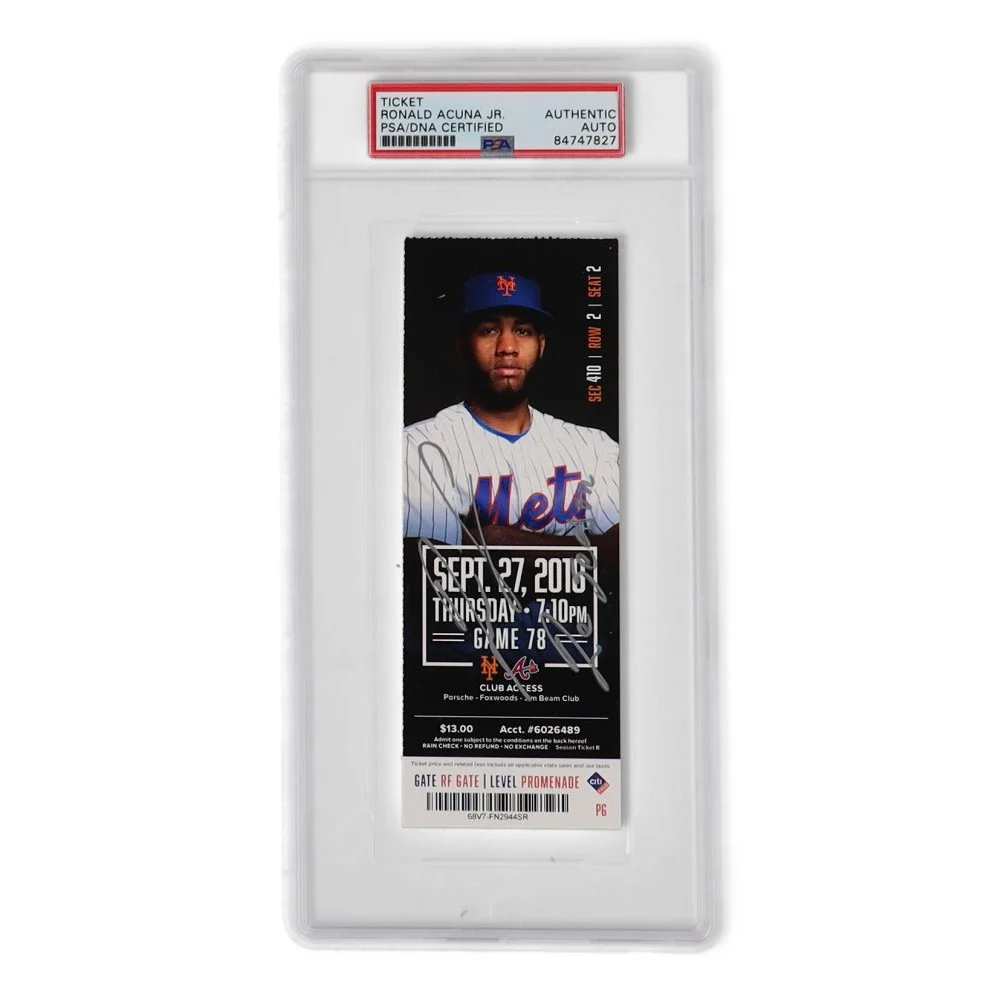 Autographed Atlanta Braves Ronald Acuna game ticket in protective slab PSA authenticated