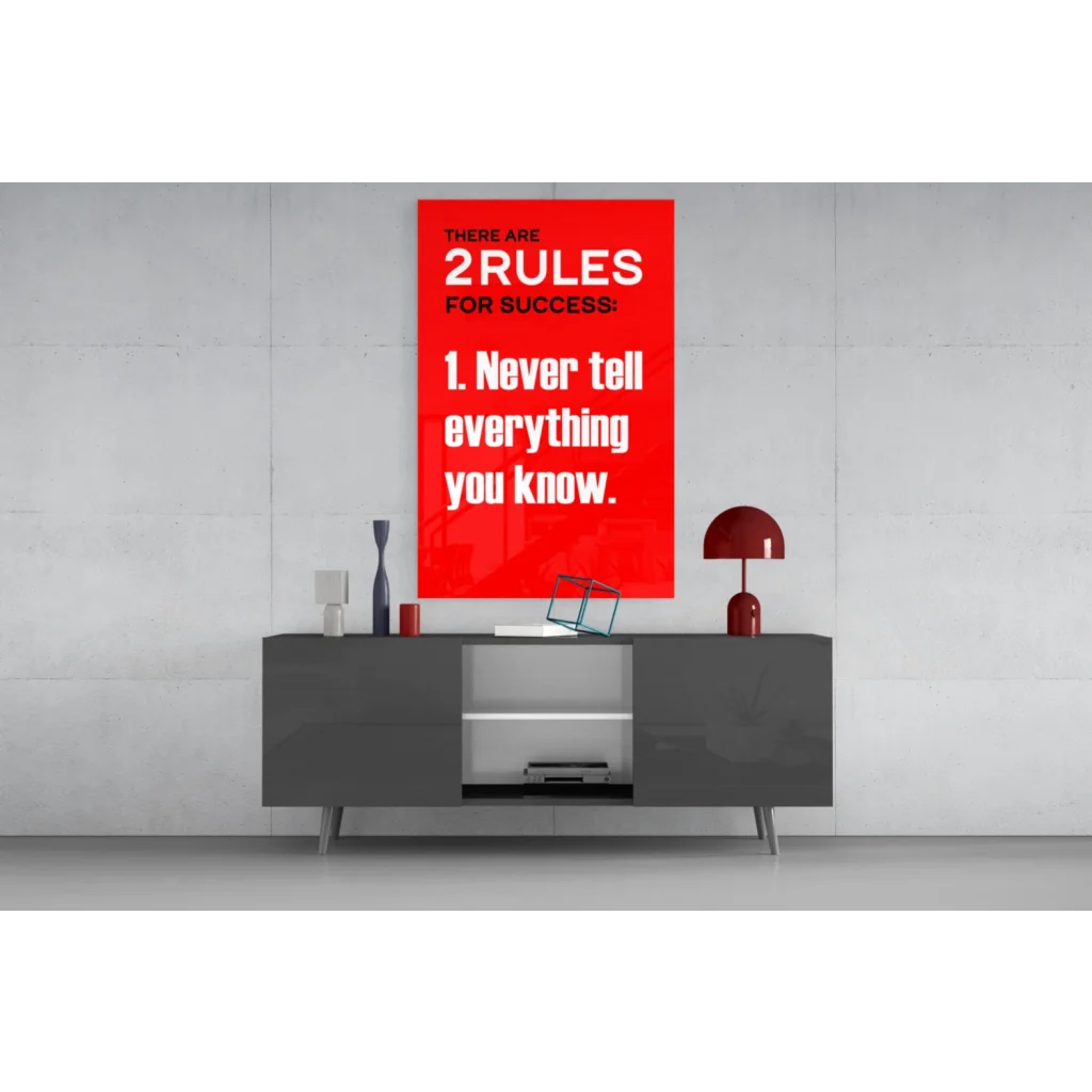 Vibrant red glass wall art poster with bold white text: There are 2 rules for success: 1