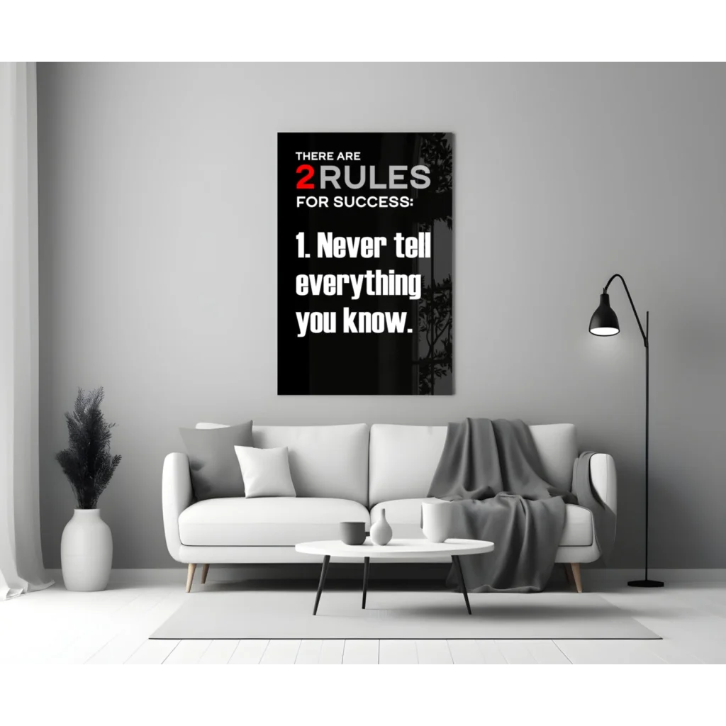 Bold black and white 2 rules for success glass wall art print