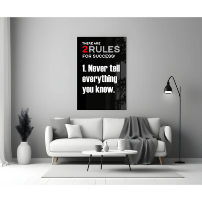 Bold black and white 2 rules for success glass wall art print