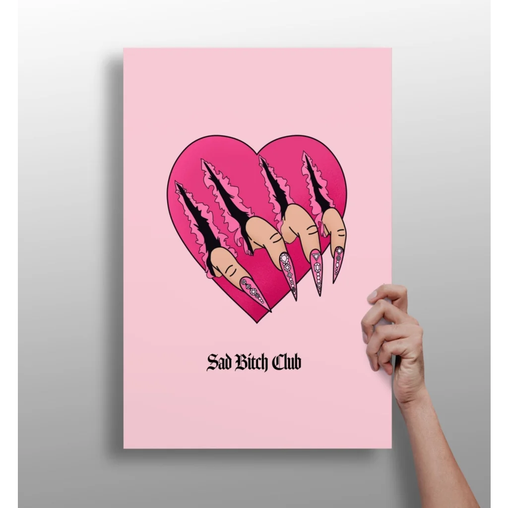 Pink Sad Bitch Club heart-shaped poster with clawed nails design