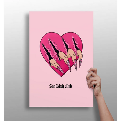 Pink Sad Bitch Club heart-shaped poster with clawed nails design